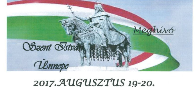 Meghívó Szent István Ünnepe Meghívó Szent István Ünnepe