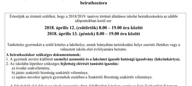 Felhívás beiskolázásra és iskolai körzethatárok Felhívás beiskolázásra és iskolai körzethatárok