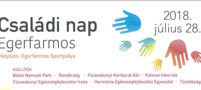 Családi nap 2018. július 28. Családi nap 2018. július 28.