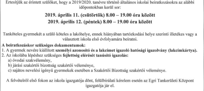Felhívás általános iskolába történő beiratkozásra Felhívás általános iskolába történő beiratkozásra